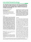 Research paper thumbnail of An important step forward for the future development of an easy and fast procedure for identifying the most dangerous wine spoilage yeast, Dekkera bruxellensis, in wine environment