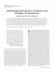 Research paper thumbnail of Anthropological Perspectives on Disasters and Disability: An Introduction