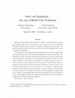 Research paper thumbnail of Entry and Regulation m the case of Health Care Professions