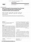 Research paper thumbnail of Early Screening for Posttraumatic Stress Disorder in Inpatient Detoxification and Motivation Treatment: Results and Consequences