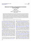 Research paper thumbnail of Behavioral Correlates of Psychological Involvement: A Two-Year Study.