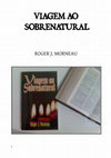 Research paper thumbnail of Viagem ao Sobrenatural