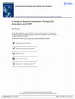 Research paper thumbnail of A study in state socialization: Turkey's EU accession and CFSP