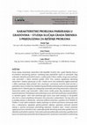 Research paper thumbnail of KARAKTERISTIKE PROBLEMA PARKIRANJA U GRADOVIMA – STUDIJA SLUČAJA GRADA ŠIBENIKA S PRIJEDLOZIMA ZA RJEŠENJE PROBLEMA (CHARACTERISTICS OF PARKING PROBLEMS IN URBAN CITIES - CASE STUDY OF THE CITY OF ŠIBENIK WITH PROPOSALS FOR SOLVING THE PROBLEM)