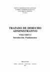 Research paper thumbnail of Tratado de Derecho administrativo. Volumen I. Introducción. Fundamentos