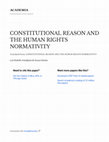 Research paper thumbnail of CONSTITUTIONAL REASON AND THE HUMAN RIGHTS NORMATIVITY