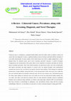 Research paper thumbnail of A Review -Colorectal Cancer, Prevalence, along with Screening, Diagnosis, and Novel Therapies