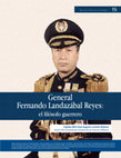 Research paper thumbnail of General Fernando Landazábal Reyes: el filósofo guerrero