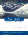 Research paper thumbnail of Zonas futuro: empleo dual del poder naval fluvial