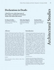 Research paper thumbnail of Declarations in Death: A Brief Overview of the Expressions of Piety, Politics, and Identities in the Islamic Tombs of the Indian Subcontinent