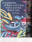 Research paper thumbnail of Geographies of Race and Class: Brexit and the British Left