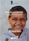 Research paper thumbnail of Max Nutri WASH Annual Report 2018 Max Foundation