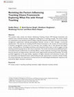 Research paper thumbnail of Revisiting the Factors Influencing Teaching Choice Framework: Exploring What Fits with Virtual Teaching