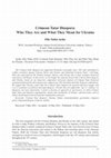 Research paper thumbnail of Crimean Tatar Diaspora: Who They Are and What They Mean for Ukraine