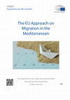 Research paper thumbnail of The EU Approach on Migration in the Mediterranean