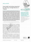 Research paper thumbnail of Using health technology assessment for informing coverage decisions in Thailand