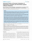 Research paper thumbnail of Systematic Review of Economic Evaluations of Preparedness Strategies and Interventions against Influenza Pandemics