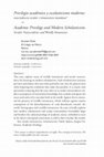 Research paper thumbnail of "Privilegio académico y escolasticismo moderno: Trascendencia secular e inmanencia mundana"