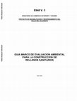 Research paper thumbnail of Guia marco de evaluacion ambiental para la construccion de rellenos sanitarios