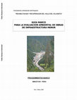 Research paper thumbnail of Guia marco para la evaluacion ambiental de obras de infraestructura menor