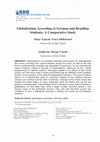 Research paper thumbnail of Globalization According to German and Brazilian Students: A Comparative Study