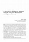 Research paper thumbnail of L'importance de la traduction en langues nationales pour l'essor de l'éducation multilingue au Cameroun