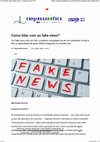 Research paper thumbnail of Como lidar com as Fake News?