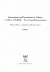 Research paper thumbnail of Performing Athens: Urban Spaces and Polis Identity c. 530-470 BCE, in M. Meyer, G. Adornato (eds.), Innovations and Inventions in Athens c. 530 to 470 BCE - Two Crucial Generations, Wien 2020, pp. 189-202.