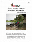 Research paper thumbnail of Jóvenes migrantes: eslabones desechables de la ilegalidad