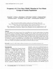 Research paper thumbnail of Frequency of A Very Rare 35delG Mutation in Two Ethnic Groups of Iranian Populations