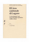 Research paper thumbnail of Giampaolo Cereghetti, Silvano Gilardoni, Silvio Guerri, Fabrizio Mena, Giancarlo Reggi, Il Liceo cantonale di Lugano. Centocinquant'anni al servizio della repubblica e della cultura, Lugano, Liceo cantonale - Bellinzona, Centro didattico cantonale, 2003