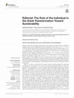 Research paper thumbnail of Editorial: The Role of the Individual in the Great Transformation Toward Sustainability