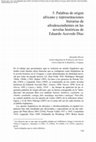 Research paper thumbnail of - Palabras de origen afrcano y representaciones literarias de afrodescendientes