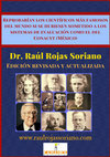 Research paper thumbnail of Reprobarían los científicos más famosos del mundo si se hubiesen sometido a los sistemas de evaluación como el del Conacyt (México)- Raúl Rojas Soriano