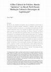 Research paper thumbnail of A elite cultural do folclore alemão "autêntico" no Brasil: Perfil social, mediação cultural e estratégias de legitimação / The cultural elite of "authentic" German folklore in Brazil: Social profile, cultural mediation and strategies of legitimation