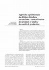 Research paper thumbnail of Approche expérimentale du débitage bipolaire sur enclume : caractérisation des produits et analyse des outils de production