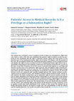 Research paper thumbnail of Patients’ Access to Medical Records: Is It a Privilege or a Substantive Right?