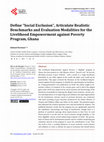 Research paper thumbnail of Define “Social Exclusion”, Articulate Realistic Benchmarks and Evaluation Modalities for the Livelihood Empowerment against Poverty Program, Ghana