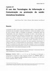 Research paper thumbnail of O uso das Tecnologias da Informação e Comunicação na promoção da saúde: iniciativas brasileiras