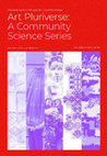 Research paper thumbnail of Art Pluriverse: A Community Science Series - Textile Month