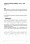 Research paper thumbnail of Investment Portfolio Evaluation by the Fuzzy Approach