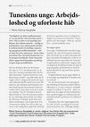 Research paper thumbnail of Tunesiens unge: Arbejdsløshed og uforløste håb