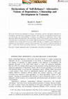 Research paper thumbnail of Declarations of 'Self-Reliance': Alternative Visions of Dependency, Citizenship and Development in Vanuatu