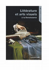 Research paper thumbnail of Littérature et arts visuels à la Renaissance