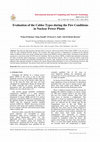 Research paper thumbnail of Evaluation of the Cables Types during the Fire Conditions in Nuclear Power Plants