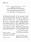 Research paper thumbnail of Evaluation of Vascular Proliferation in Molecular Subtypes of Breast Cancer