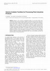 Research paper thumbnail of Gamma Irradiator Facilities for Processing Plant Industries Products