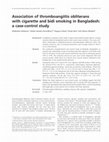 Research paper thumbnail of Association of Thromboangiitis Obliterans With Cigarette and Bidi Smoking In Bangladesh: a Case-Control Study