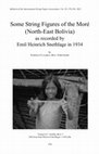 Research paper thumbnail of Some String Figures of the Moré (North-East Bolivia) as recorded by Emil Heinrich Snethlage in 1934