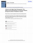 Research paper thumbnail of Those on the Right Take Chloroquine: The Illiberal Instrumentalisation of Scientific Debates during the COVID19 Pandemic in Brasil